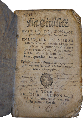 La civilité puerile et honeste pour l'instruction des enfans - Angers UCO 901320